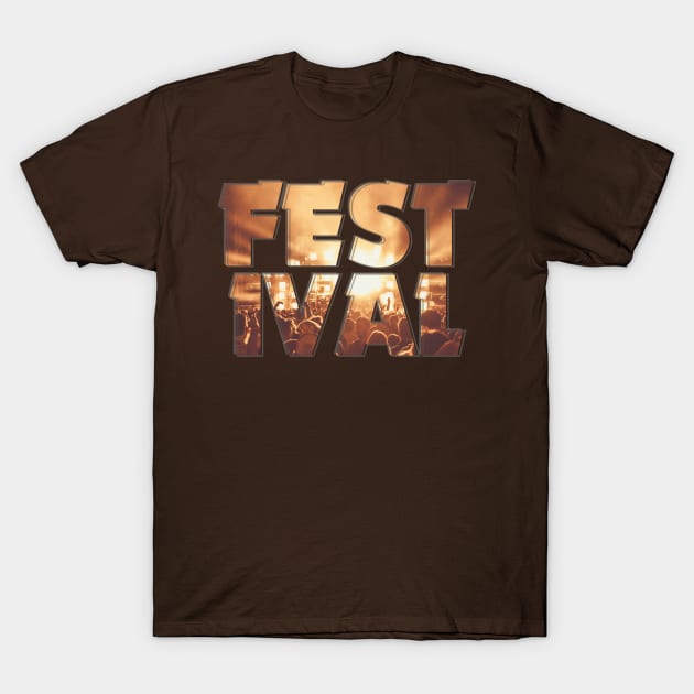 FESTIVAL T-Shirt by afternoontees